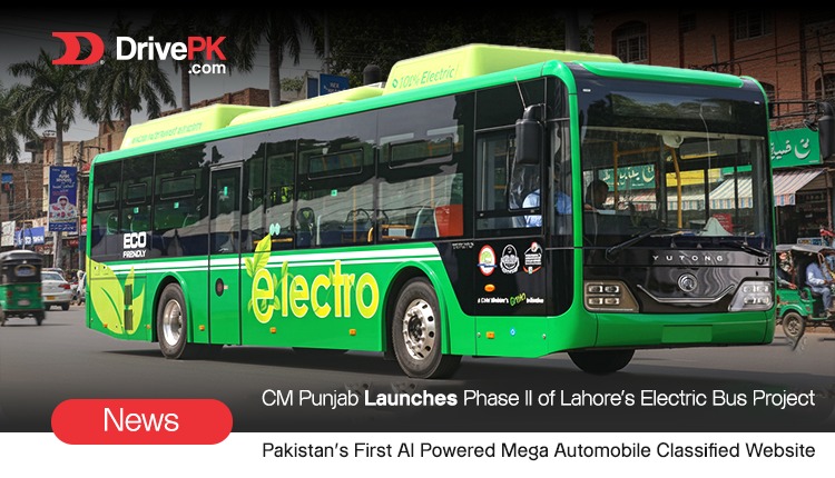 CM Punjab Launches Phase II of Lahore’s Electric Bus Project