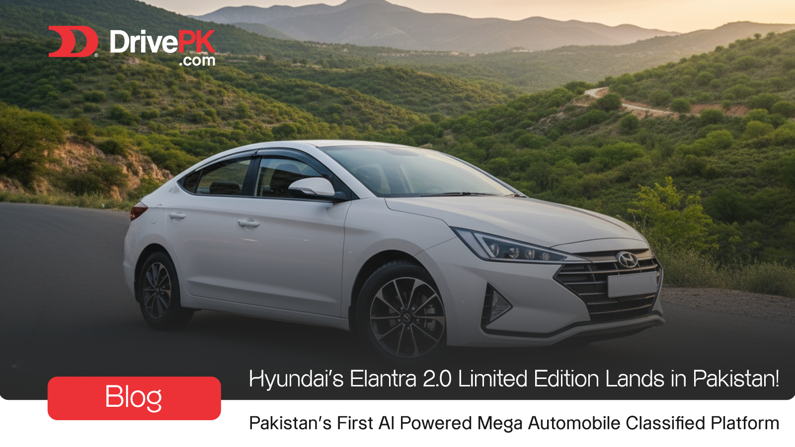 Hyundai’s Elantra 2.0 Limited Edition Lands in Pakistan! Stylish, Strong, and Surprisingly Affordable