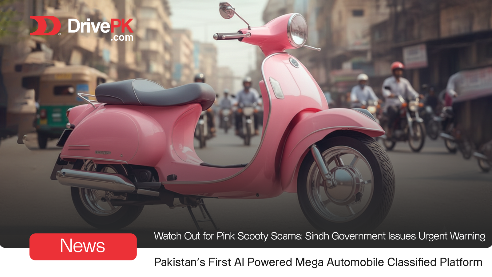 Watch Out for Pink Scooty Scams: Sindh Government Issues Urgent Warning