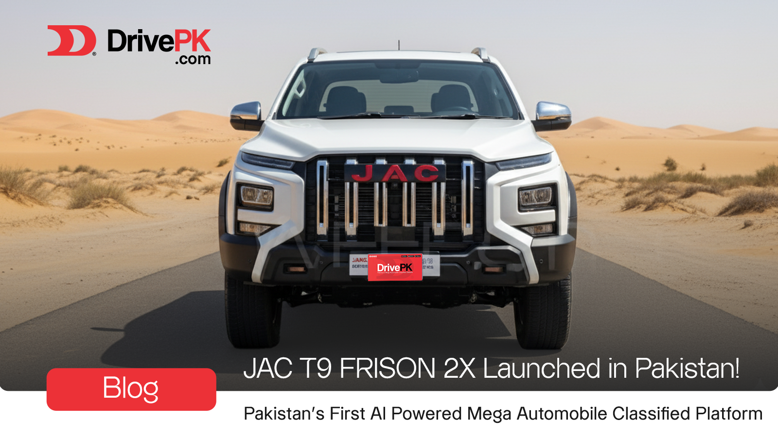 JAC T9 FRISON 2X Launched in Pakistan! Affordable Power Without the 4×4