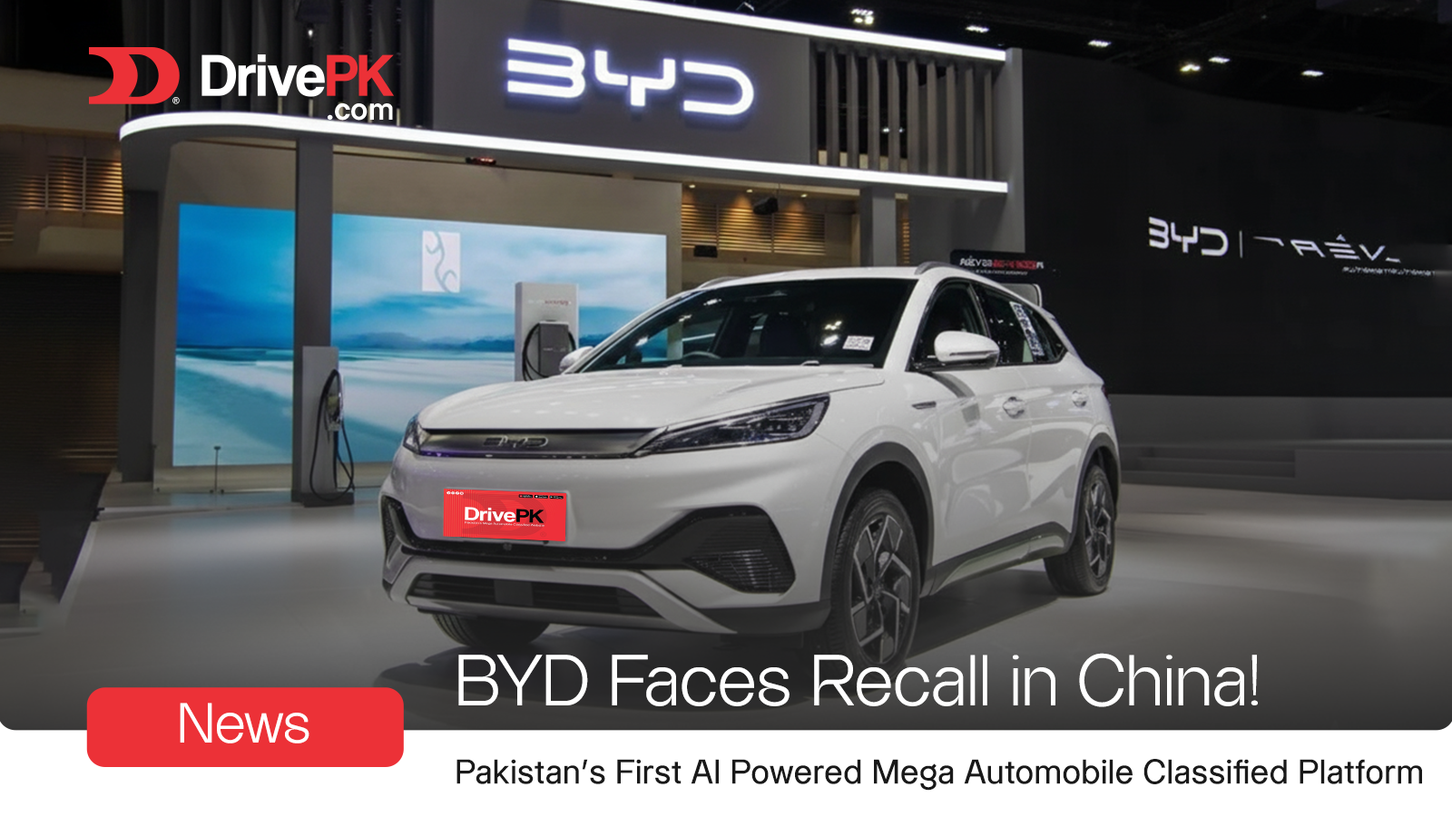 BYD Faces Recall in China: What It Means for Pakistan