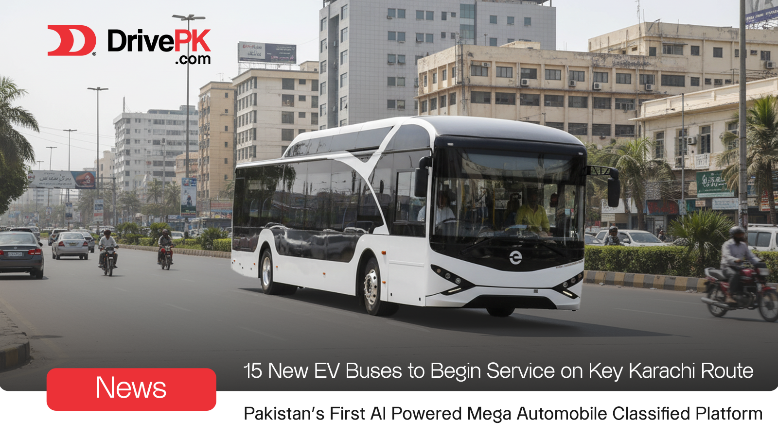 Karachi Launches New Electric Bus Route from Maymar to Tower