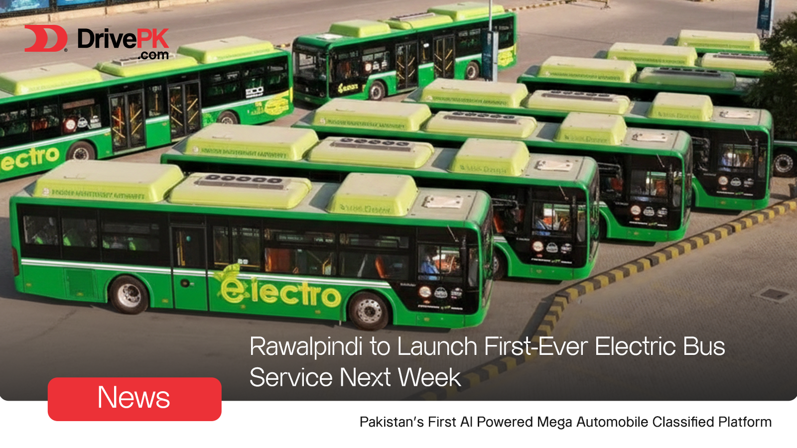 Rawalpindi Launches First Electric Bus Service on Nov 24,  Routes, Fares & Full Details