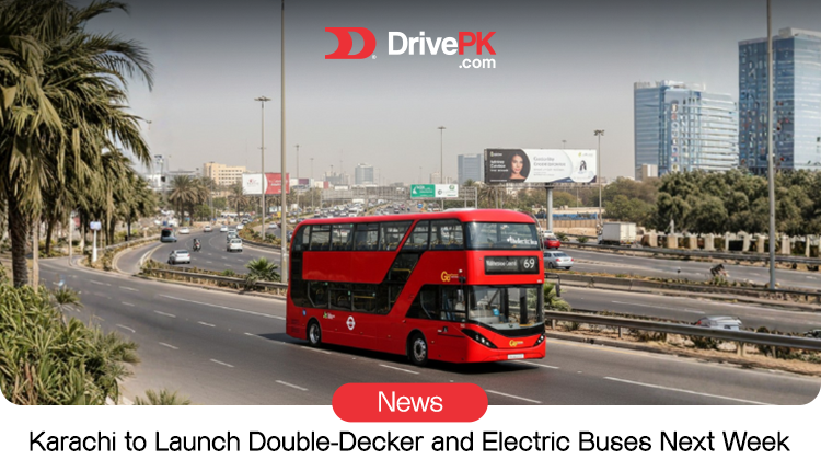 Karachi is Getting New Buses Next Week,  Double-Deckers and Electric Ones