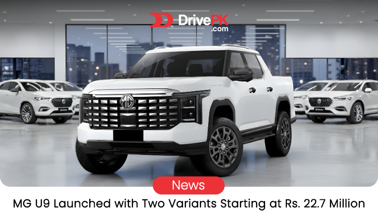MG U9 Pickup Truck Launched in Pakistan, Official Price, Booking & Full Specs