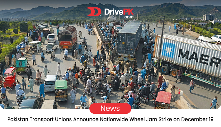 Pakistan Transport Strike December 19: Nationwide Wheel Jam Protest Explained