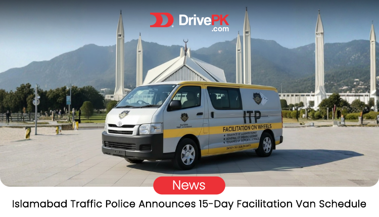 Islamabad Traffic Police Launches 15-Day Van Service for Easy Licensing