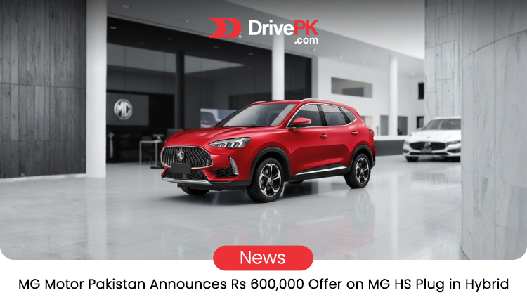 MG HS PHEV Limited-Time Offer in Pakistan: Save Up to Rs. 600,000