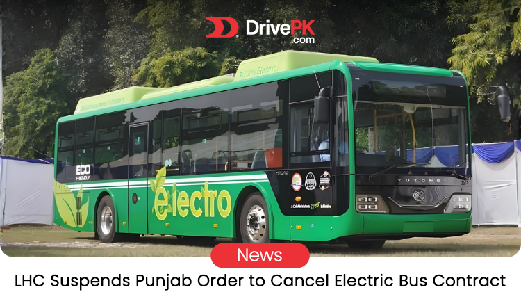 Lahore High Court Halts Punjab's Electric Bus Contract Cancellation