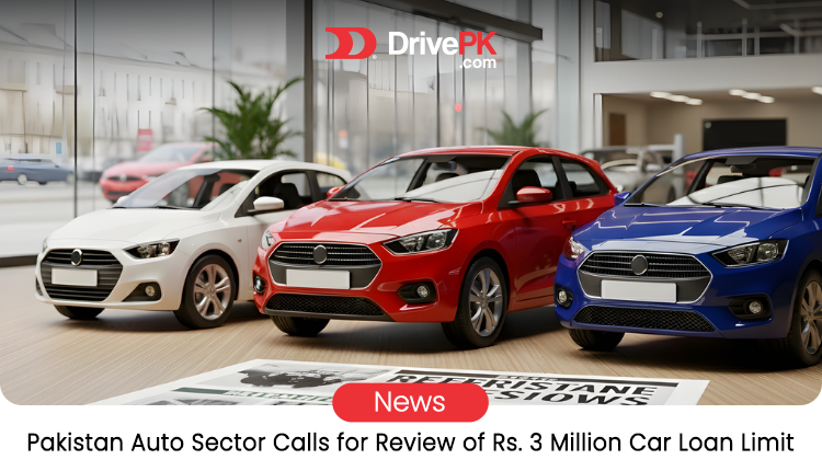 Pakistan's Auto Industry Pushes to End the Rs. 3 Million Car Financing Limit