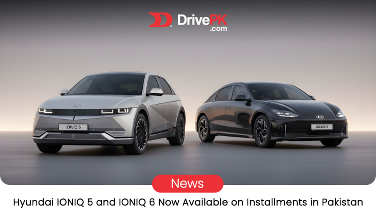 Hyundai IONIQ 5 and IONIQ 6 EMI Plans in Pakistan: Prices, Specs, and Details