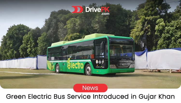 Green Electric Bus Service Launched in Gujar Khan: Eco-Friendly Transport Boost