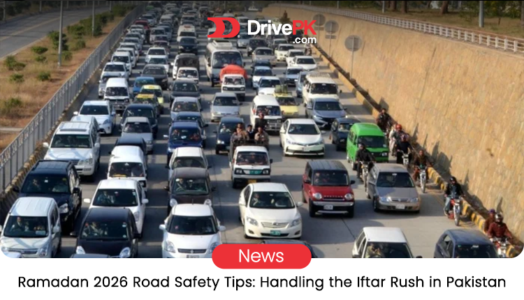 Ramadan 2026 Road Safety Tips: Handling the Iftar Rush in Pakistan