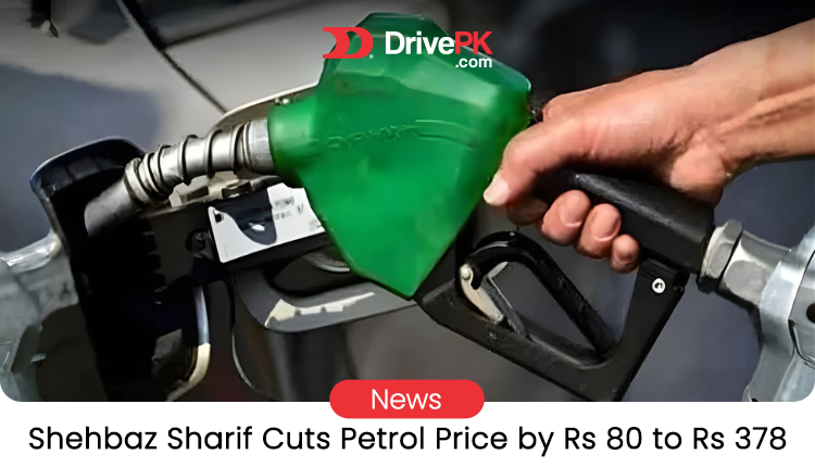 Shehbaz Sharif Cuts Petrol Price by Rs 80 to Rs 378: One-Month Freeze Starts Tonight