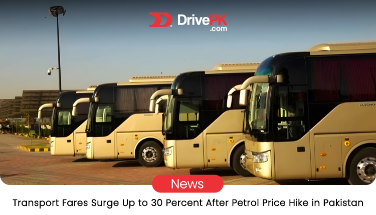 Pakistan Transport Fares Surge Up to 30% After Fuel Price Hike: What It Means for You
