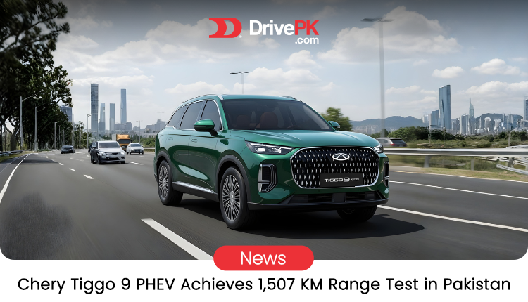 Chery Tiggo 9 PHEV Achieves 1,507 km Range in Pakistan – Real-World Test on M2 Motorway