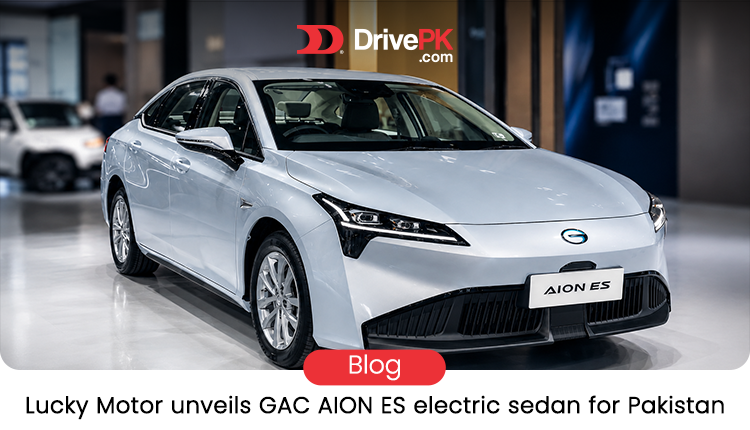 GAC AION ES Launch in Pakistan: A Comfort-Focused Electric Sedan from Lucky Motor