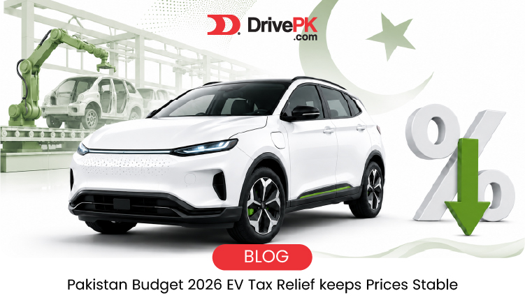 Pakistan Budget 2026-27: Tax Relief Extended for Local EVs & REEVs Prices Stay Stable