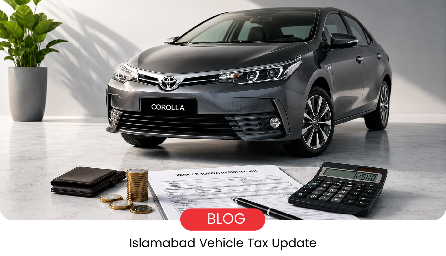 Islamabad Token Tax Revised: What It Means for Car Owners