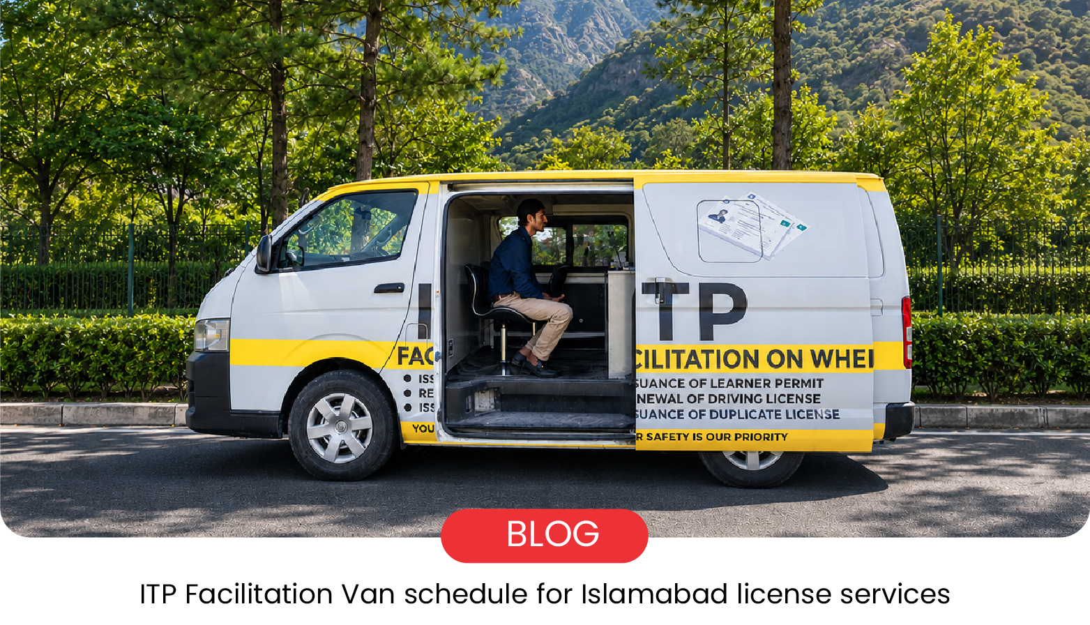 ITP Facilitation Vans Schedule June 29 - July 5, 2026: Easy Services in Islamabad