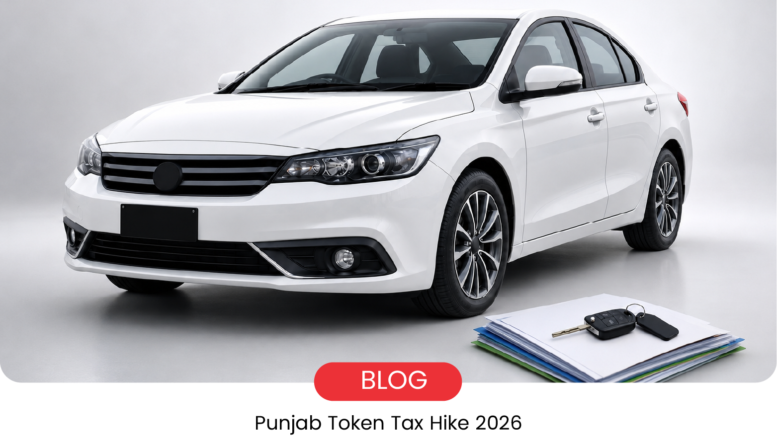 Punjab Token Tax Hike 2026: Cars 1000cc+ Affected