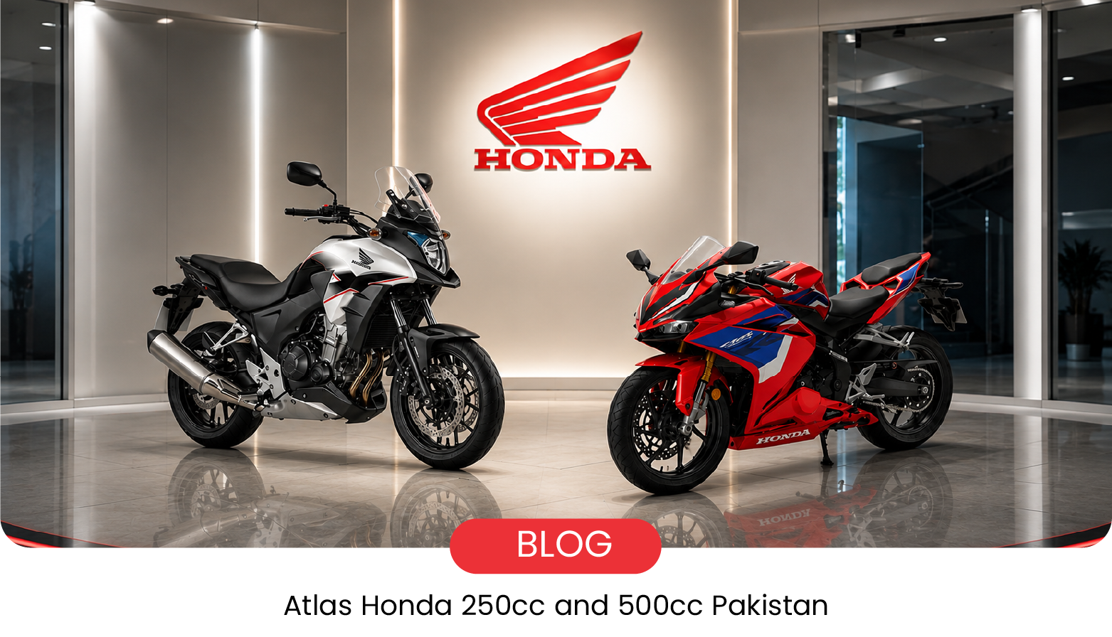 Atlas Honda May Launch 250cc and 500cc Motorcycles in Pakistan