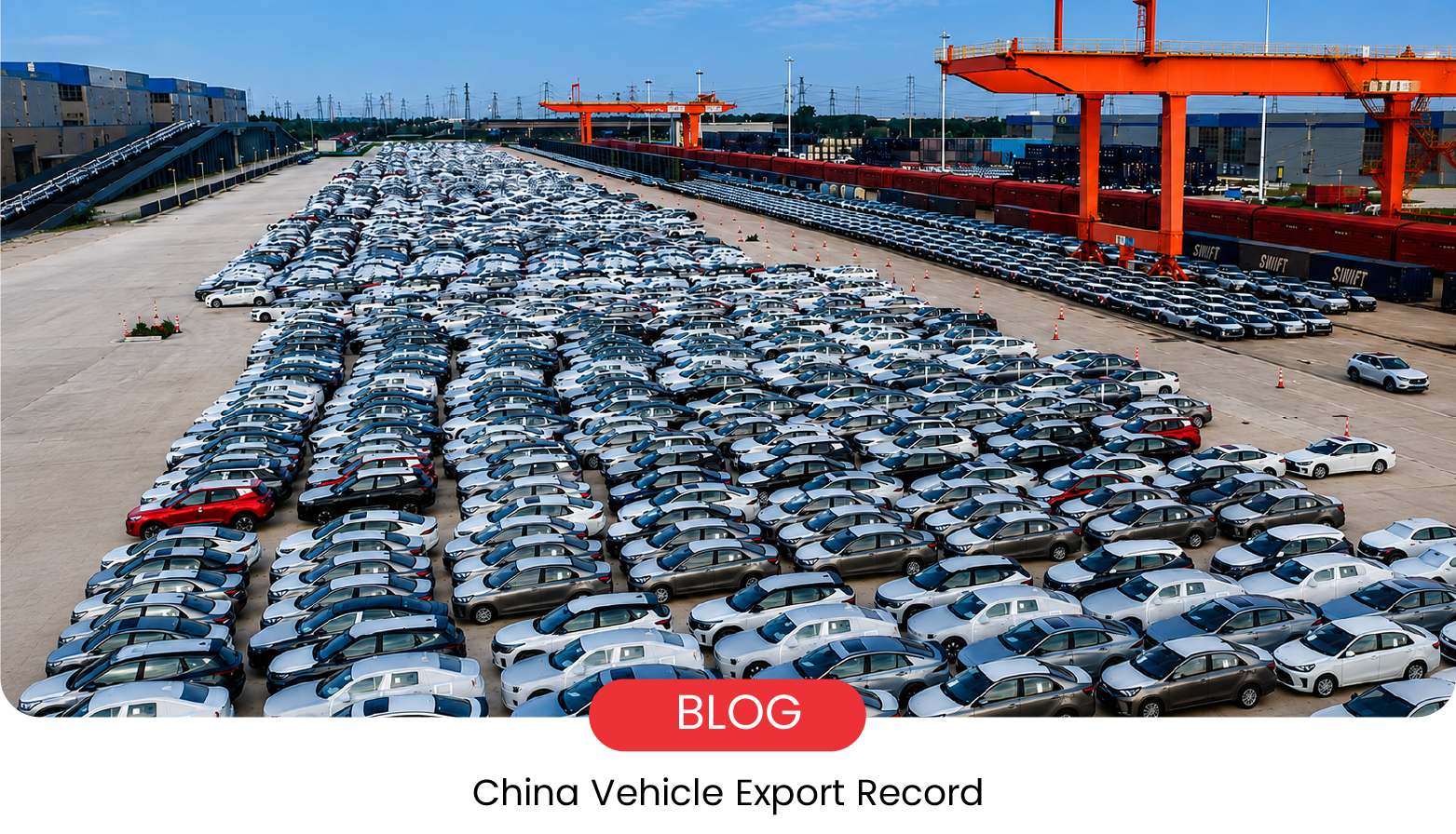 China Hits Record 1M+ Vehicle Exports in June 2026