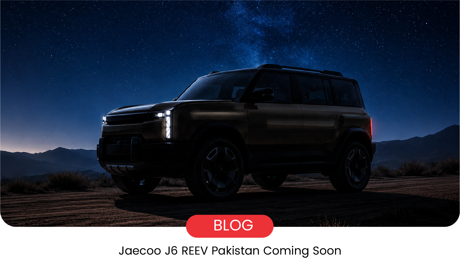 Jaecoo J6 REEV Pakistan Launch: 800km Range, Specs & Details