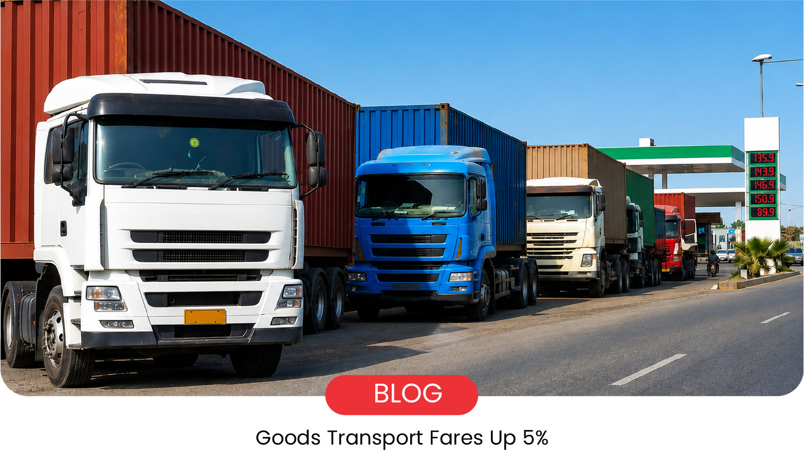 Pakistan Goods Transport Fares Up 5% After Diesel Hike: What It Means