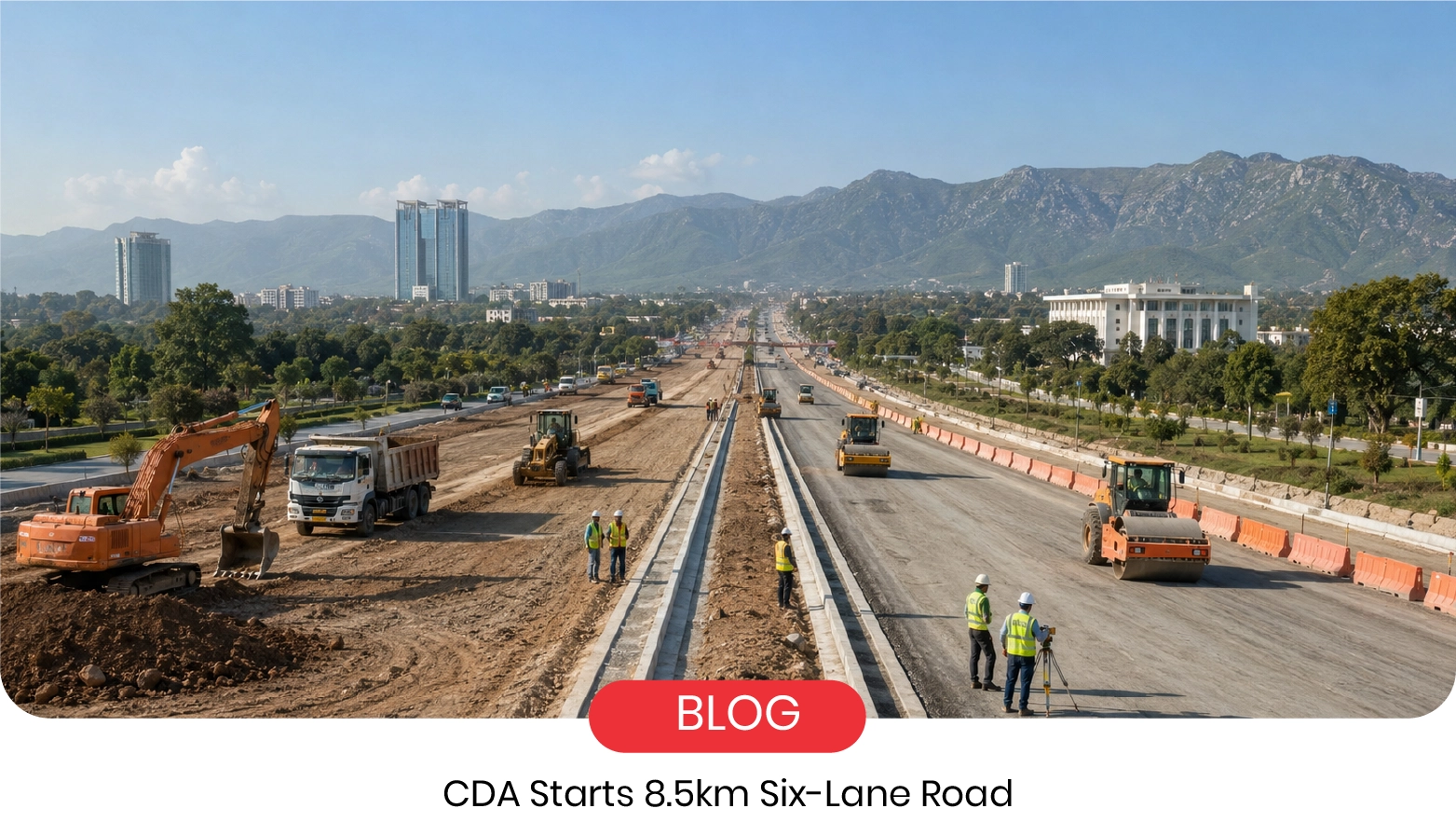 CDA Starts 8.5km Six-Lane Road Faizabad to Gulberg Greens